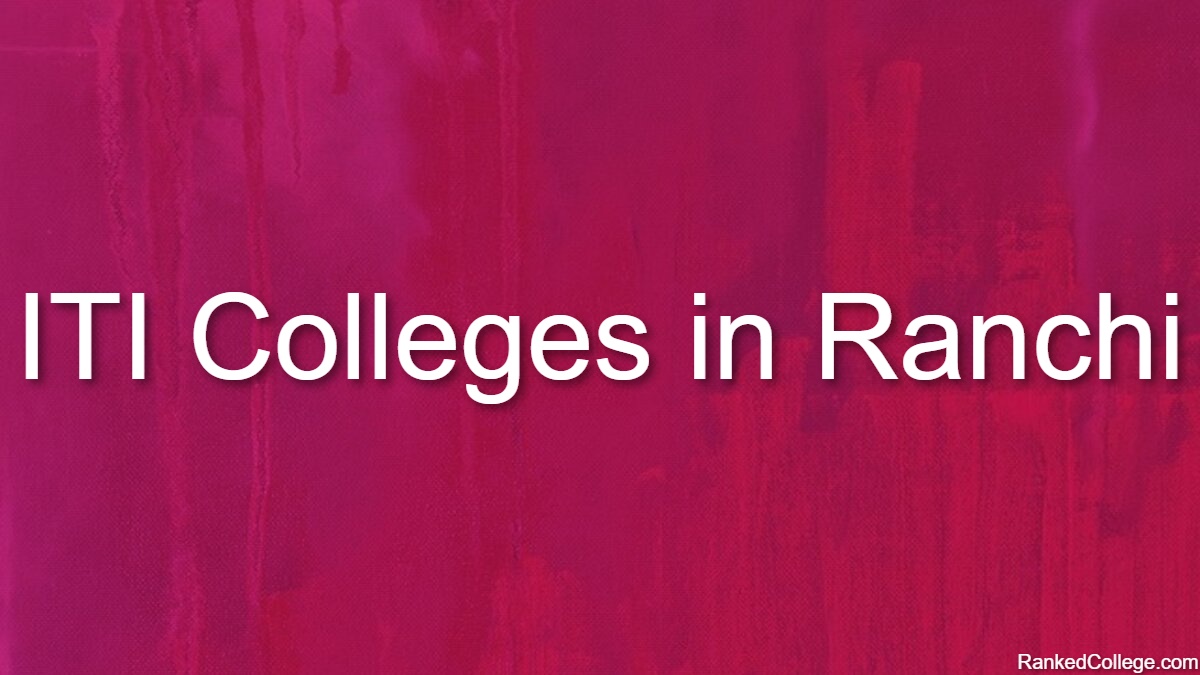 iti colleges in Ranchi